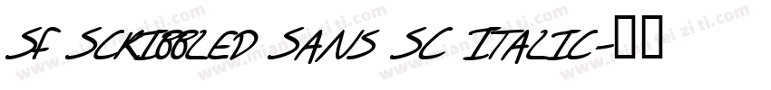 SF Scribbled Sans SC Italic字体转换